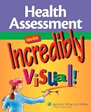 More details of book titled: Health Assessment Made Incredibly Visual! (Incredibly Easy! Series)