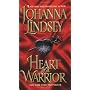 Heart Of A Warrior by Johanna Lindsey