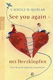 See you again - mit Herzklopfen: Eine deutsch-englische Geschichte - Stefanie Schulz