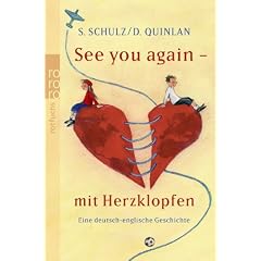 See you again - mit Herzklopfen: Eine deutsch-englische Geschichte