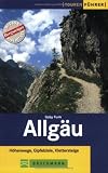  : Allg&auml;u. H&ouml;henwege, Gipfelziele, Klettersteige