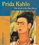 Frida Kahlo: The Artist in the Blue House (Adventures in Art)