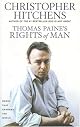 Thomas Paine's " Rights of Man " : A Biography - A Book That Shook the World (Books That Shook the World)