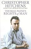 Thomas Paine's " Rights of Man " : A Biography - A Book That Shook the World (Books That Shook the World)