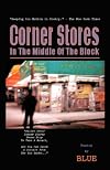 Corner Stores in the Middle of the Block: The Urban Look