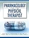 Pharmacology for the Physical Therapist