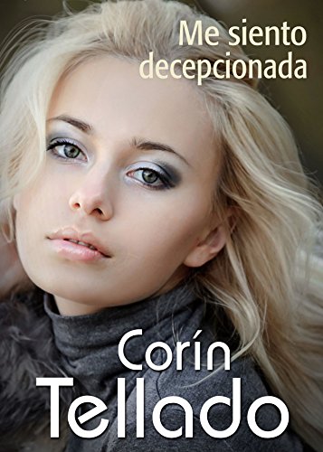 Me siento decepcionada (Spanish Edition)