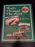 Rails through the sand_ : an illustrated history of the Fairbourne Miniature Railway, 1916-1985, including the Barmouth Junction & Arthog tramways