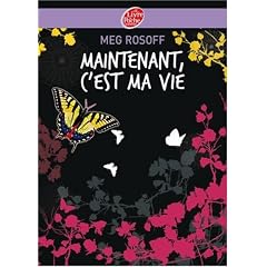 Maintenant, c'est ma vie