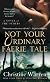 Not Your Ordinary Faerie Tale