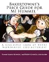 Bakertowne's Price Guide For Mi Hummel (R): A Realistic Look At These Wonderful Collectibles!