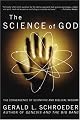 The Science of God: The Convergence of Scientific and Biblical Wisdom