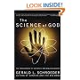 The Science of God: Convergence of Scientific and Biblical Wisdom