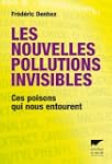 Les nouvelles pollutions invisibles :...