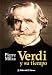 Book Verdi Y Su Tiempo/ Verdi And His Time