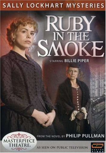 CD-Charts  DVD : Sally Lockhart Mysteries - Ruby In the Smoke (Masterpiece Theatre)