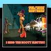 I Sing the Booty Electric