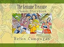 The Genuine Treasure: (Children Classic Storybook, Books for Kids, Children's Book, Short Stories for Kids, Bedtime Story/Picture)