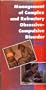 Management of Complex and Refractory Obsessive-Compulsive Disorder