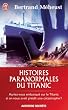 Histoires paranormales du Titanic