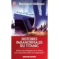 Histoires paranormales du Titanic