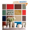 Paint Style: The New Approach to Decorative Paint Finishes
