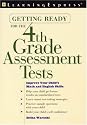 Getting Ready for the 4th Grade Assessment Test