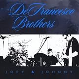 DeFrancesco Brothers, The The Defrancesco Brothers