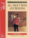 Cover of All About Beds and Bedding by Sian Evans 0851318037