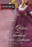 Ein hinrei&szlig;end verruchter Gentleman - Julia Quinn