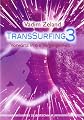 Transsurfing 3