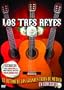 Los Tres Reyes en Concierto