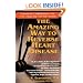 The Amazing Way to Reverse Heart Disease Naturally: Beyond the Hypertension Hype: Why Drugs Are Not the Answer