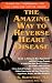 Third Party New : The Amazing Way to Reverse Heart Disease Naturally: Beyond the Hypertension Hype: Why Drugs Are Not the Answer