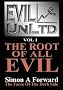 Evil Unltd: v. 1: The Root of All Evil