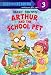 Arthur And The School Pet (Turtleback School & Library Binding Edition) (Step Into Reading: A Step 3 Book (Pb))