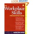 The Workplace Skills Presentation Guide (PracticePlanners)'