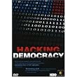 Hacking Democracy ~ Bev Harris