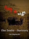 Ganz in weiß - Eine Zombie-Shortstory