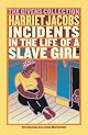 Incidents in the Life of a Slave Girl