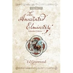 The Annotated Elminster Collector's Edition (The Elminster Series) by Ed Greenwood