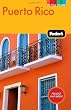 Fodor's Puerto Rico, 6th Edition (Full-Color Gold Guides)