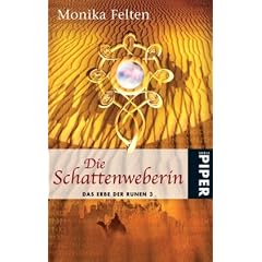 Die Schattenweberin. Das Erbe der Runen 03
