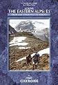 Through the Eastern Alps: The E5 from Lake Constance to Verona (Cicerone Guide)