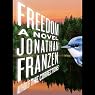 Freedom: A Novel