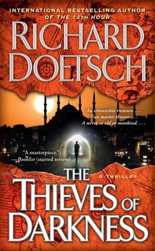 The Thieves of Darkness: A Thriller