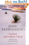 Freiheit und wahres Gl�ck: Meisterwor...