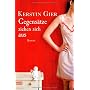Gegens�tze ziehen sich aus: Roman von Kerstin Gier