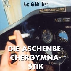 Die Aschenbechergymnastik