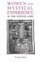 Women and Mystical Experience in the Middle Ages (Library of Medieval Women)